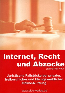 Internet, Recht und Abzocke